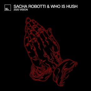 Sacha Robotti and Who Is Hush