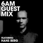 Hans Berg - Guest Mix