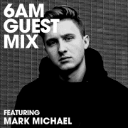 Mark Michael Guest Mix