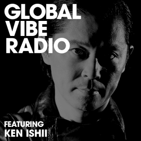 Ken Ishii Global Vibe Radio Interview