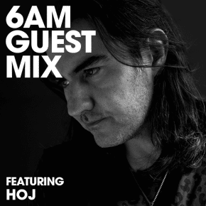 Hoj Guest Mix
