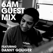 Guest Mix Danny Goliger