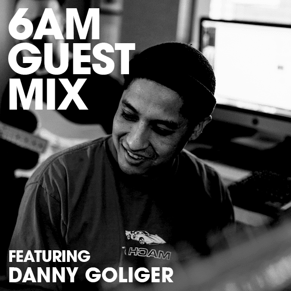 Guest Mix Danny Goliger