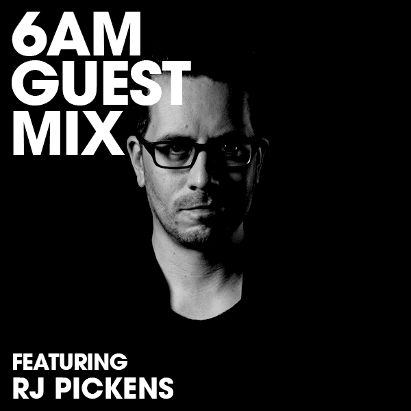 Guest Mix RJ Pickens