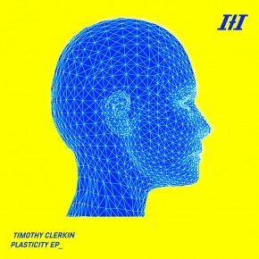 Timothy Clerkin Plasticity Release