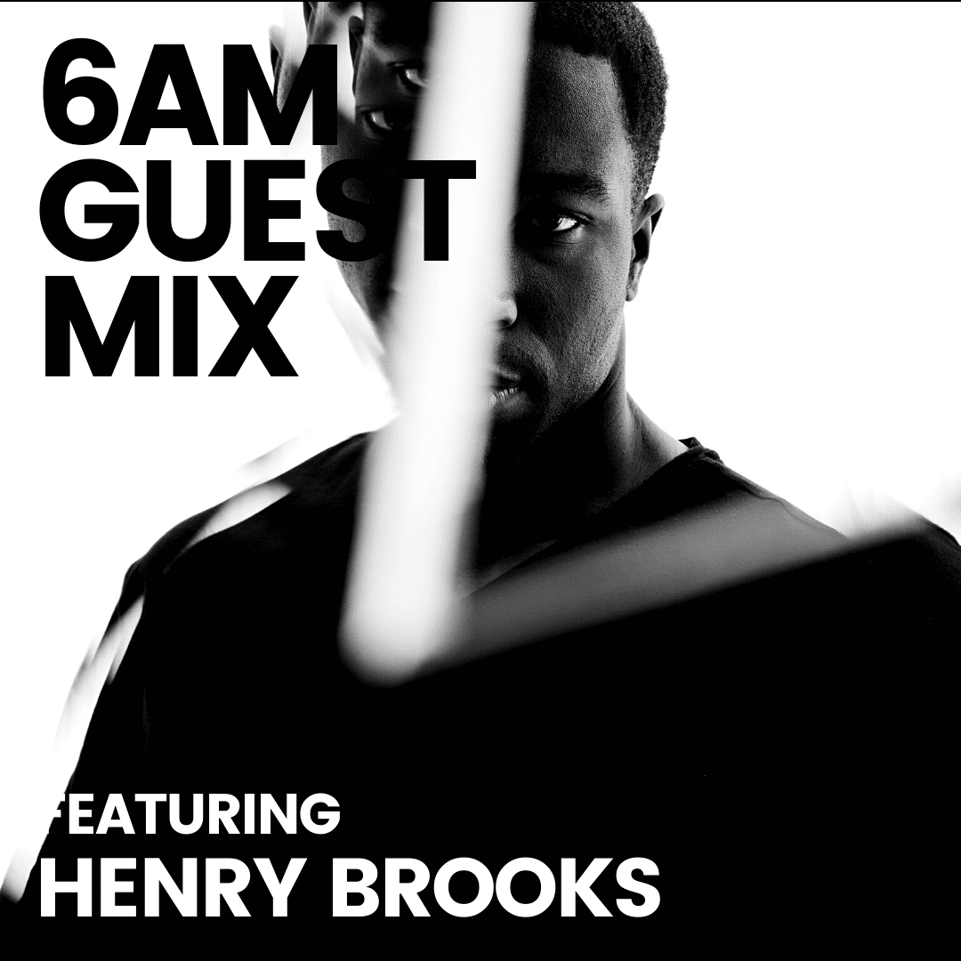 guest mix Henry Brooks