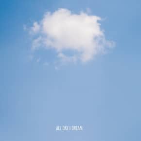 All Day I Dream