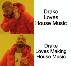 Drake Album House