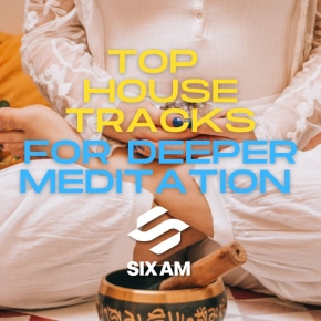 House Music to Meditate